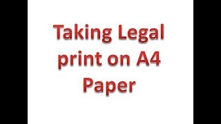 Información How to take Legal Size Print on A4 Size Paper Noticias