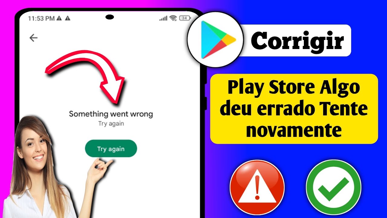 Como consertar a Play Store Algo deu errado. Tente novamente (2024 ...