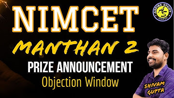 [ Manthan 2 ] NIMCET Mock Test - Prize Announcement and Paper Solving Approach