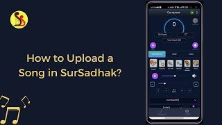 How to Upload a Song in SurSadhak? screenshot 4