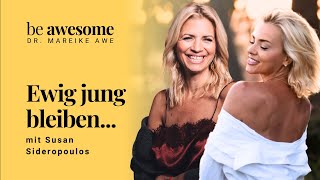 Ewig jung bleiben...