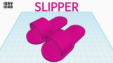 [1DAY_1CAD] SLIPPER (Tinkercad : know-how / style / education) [STL data download]