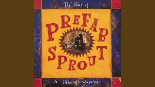 When Love Breaks Down - Prefab Sprout