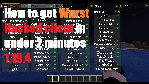 1.19.4 How to Download and install Wurst Hacked Client in under 2 minutes