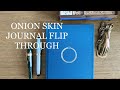 Onion Skin Journal Flip Through