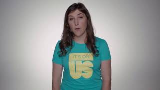 It’s On Us: Mayim Bialik