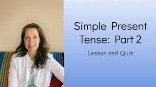 English Simple Present Tense: Part 2