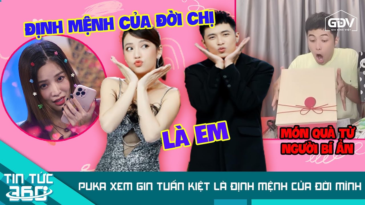Puka lần đầu XÁC NHẬN Gin Tuấn Kiệt là ĐỊNH MỆNH của mình, fan đồng ...