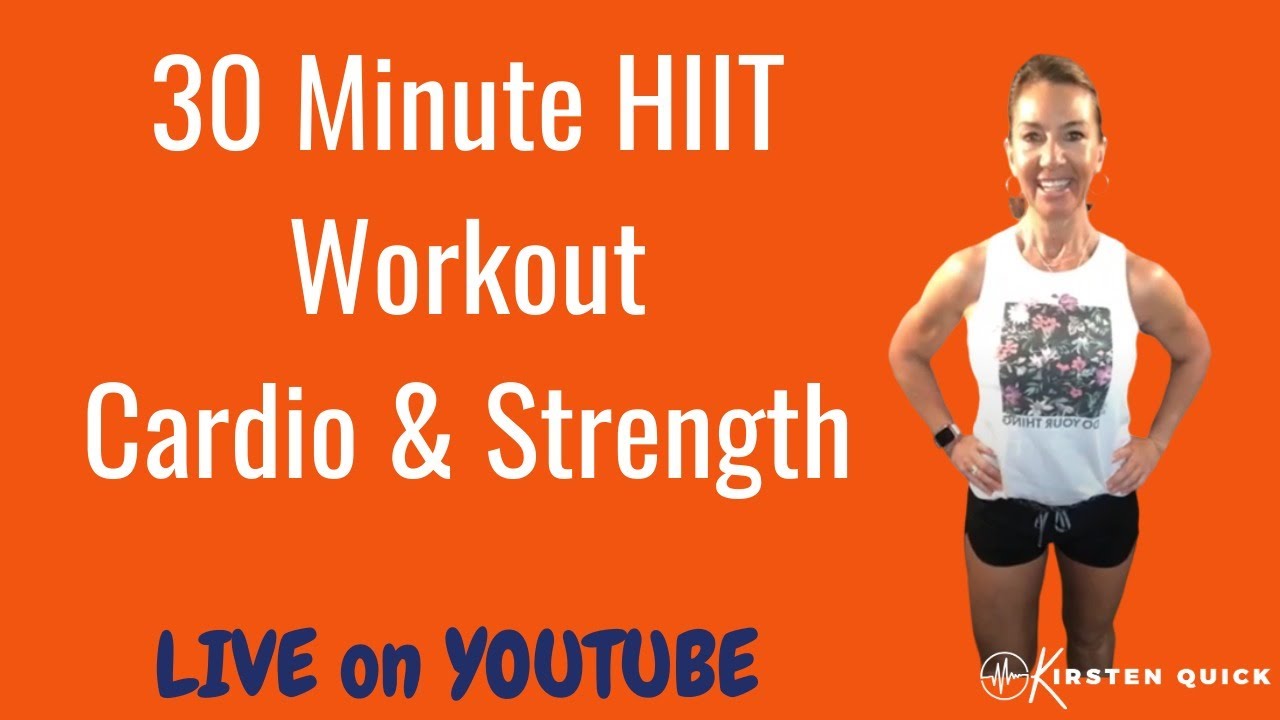 30 Minute Cardio & Strength HIIT Workout YouTube