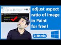 How To Adjust Aspect Ratio Of Image In Paint 