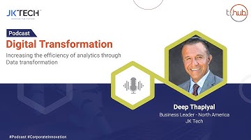 Increasing the Efficiency Of Analytics Through Digital Transformation | JK Tech