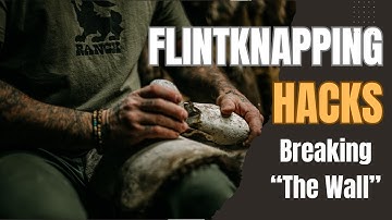 FLINTKNAPPING Hacks | Breaking The Wall #flintknapping #primitivetechnology #caveman #donnydust