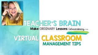 Virtual Classroom Management Tips | Vlog