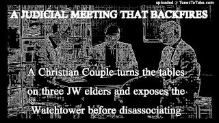 A JUDICIAL COMMITTEE MEETING THAT BACKFIRES