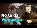 ¿No te da VERGÜENZA de pecar?  Confusión del  BIEN y el MAL  -  Sueño de Don Bosco