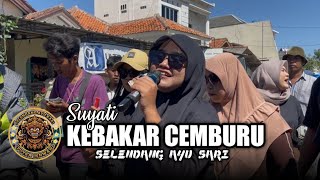 KEBAKAR CEMBURU VOC SUYATI SINGA DEPOK SELENDANG AYU SARI KARANGAMPEL INDRAMAYU 