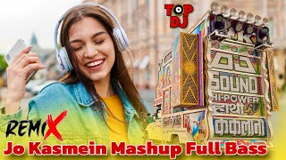 jo bhi kasme khai thi humne Mashup Full Bass !! Drum Bass Mix Dj song By RK DJ KAKLANA