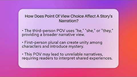 How Does Point Of View Choice Affect A Story