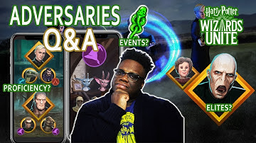 (GUIDE) ADVERSARIES: How It Works || Harry Potter Wizards Unite || XpectoGO