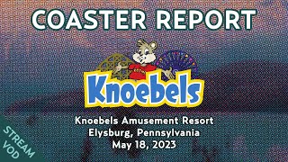 Knoebels 2023 | The Coaster Report E10