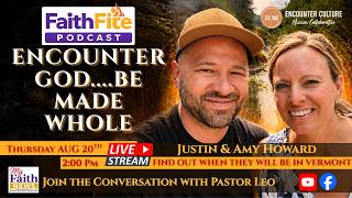 Justin & Amy Howard of Encounter Culture