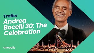 ANDREA BOCELLI 30: THE CELEBRATION