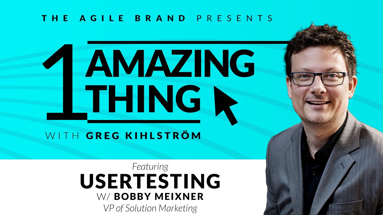 50: One Amazing Thing About UserTesting with Bobby Meixner