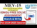IGNOU MEV-15 Solve Assignment 2024-2025 Download | IGNOU Free Assignment Download 2025 | #ignou