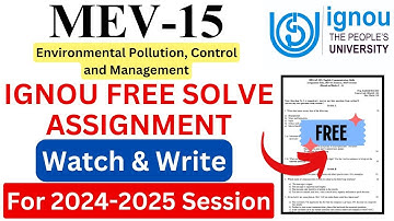 IGNOU MEV-15 Solve Assignment 2024-2025 Download | IGNOU Free Assignment Download 2025 | #ignou