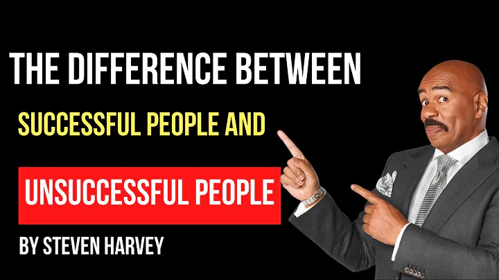 The Difference Between Successful People And Unsuccessful People - Steven Harvey