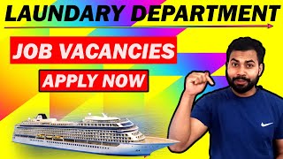 Laundry Department vacancies on Cruise Ship