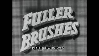 History — Fuller Brush Company