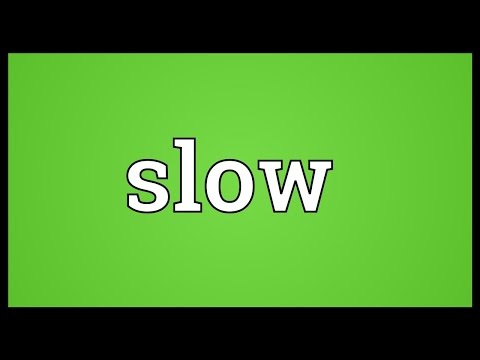 Slow Meaning