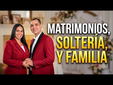 MARRIAGE, SINGLENESS, AND FAMILY - Never Before Told. Apostles Beatriz and Luis Hernández.