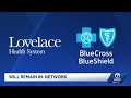 Lovelace Health System to stay in network for Blue Cross Blue Shield patients