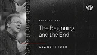 The Beginning and the End by Desiring God 2,936 views 1 day ago 24 minutes