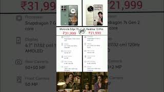 Motorola Edge 70 VS Realme 13Pro PhoneComparison #shorts #phone #motorolaedge70 #realme #realme13pro