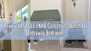 Review VASAGLE EKHO Collection - Bench for Entryway Bedroom, Synthetic Leather with Stitching, Ottom