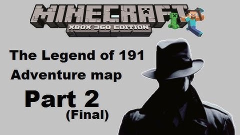 MineCraft xbox 360 edition: The Legend Of 191 adventure map - Part 2 (Final)