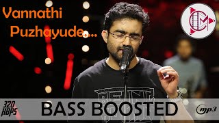 Vannathi Puzhayude [Unplugged ] Bass Boosted Version  | Kappa Music Mojo | CM Bass |320 Kbps