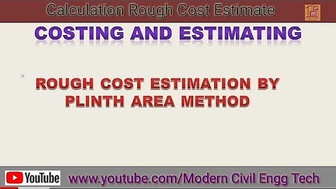 How to Determine Rough Cost Estimate by the Plinth Area Method II English Subtitle