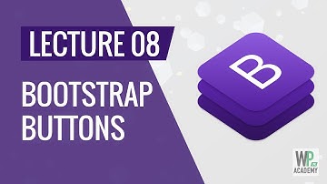 08 - Bootstrap 4 Buttons & Button Groups - Tutorial in Urdu & Hindi