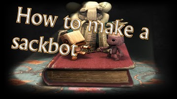 Lbp 3 How to Make a Sackbot