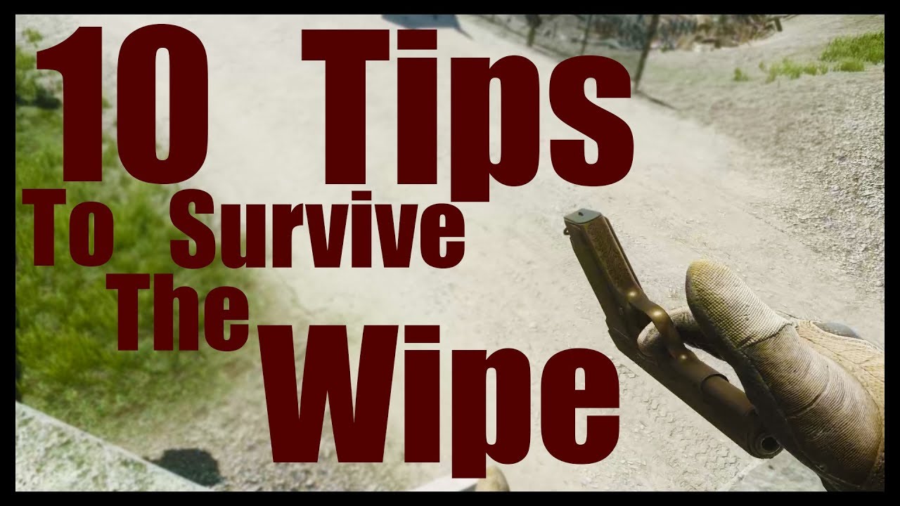 Escape From Tarkov - 10 Tips To Survive The Wipe