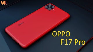 Oppo F17 Pro Release Date, Price, 4500mAh Battery, First Look, Specs, Leaks, Camera, Trailer,Concept