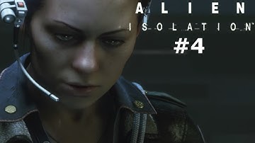 SAMUELS AND TAYLOR ARE ALIVE?!!  | Alien: Isolation - Part 4 (Gameplay Walkthrough)