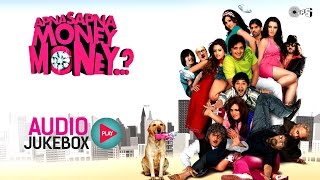 Apna Sapna Money Money Jukebox - Full Album Songs 