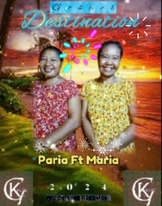 Paria ft Maria-Final Destination (Aroma Gospel 2024)