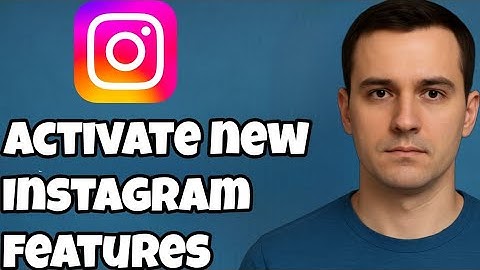 Why Don’t I Have New Instagram Features on My Accounts? (Full Explanation 2025)