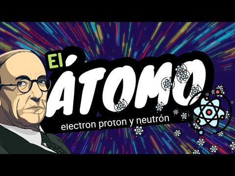 EL ÁTOMO⚡diferencia entre neutrón, protón y electrón las partículas subatómicas